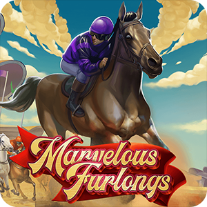 MARVELOUS FURLONGS